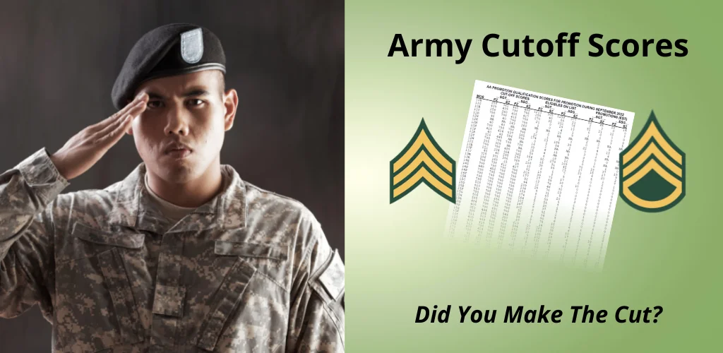 Army cutoff scores monthly list